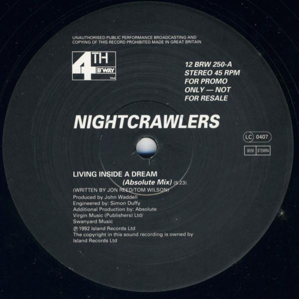 Nightcrawlers - Living Inside A Dream
