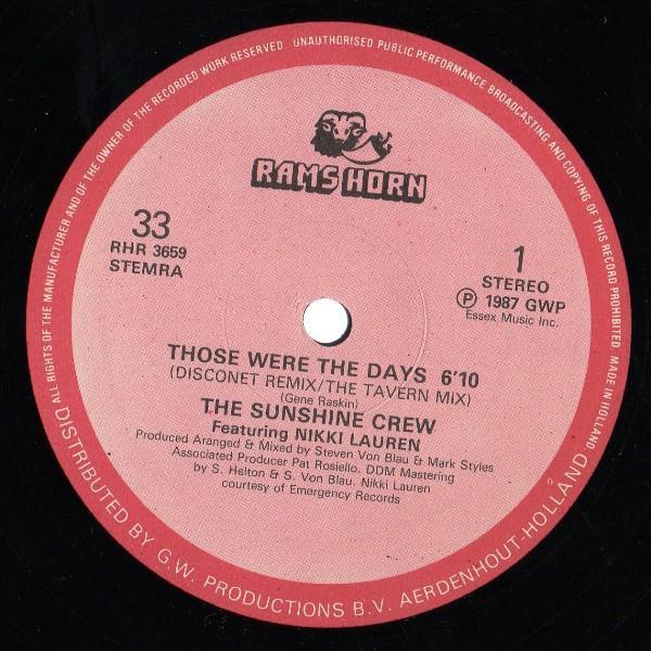 Nikki Lauren, The Sunshine Crew - Those Were The Days