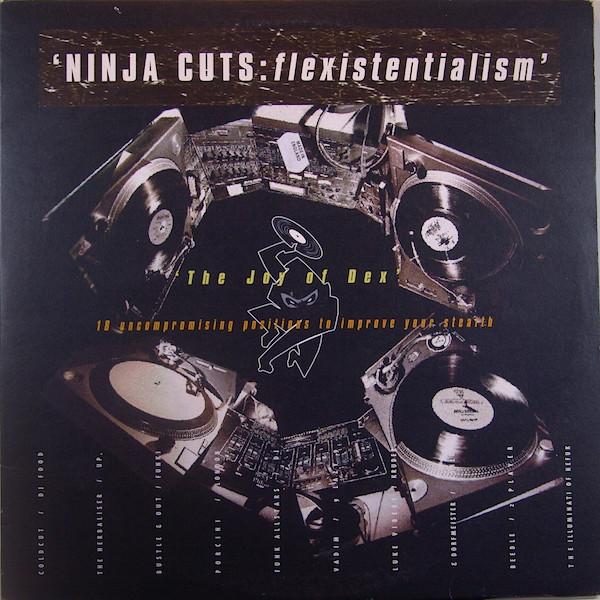  - Ninja Cuts: Flexistentialism