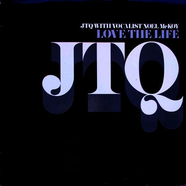 Noel McKoy, The James Taylor Quartet - Love The Life