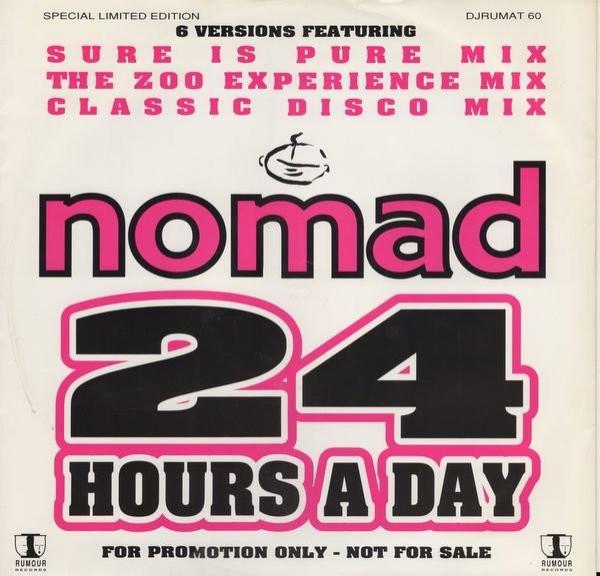Nomad - 24 Hours A Day