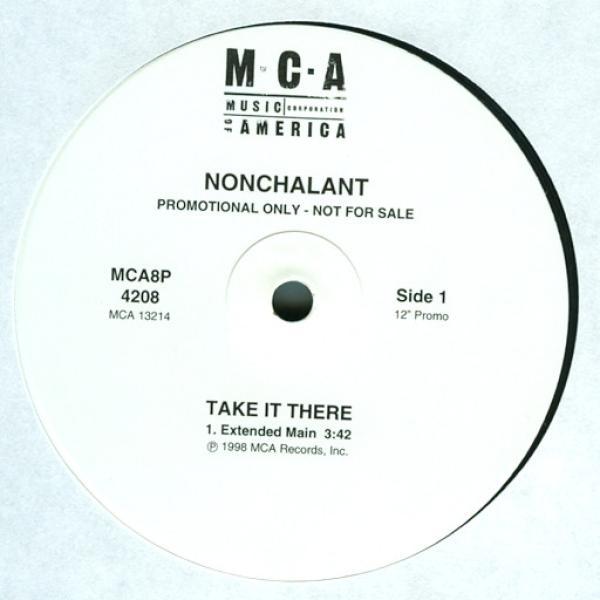 Nonchalant - Take It There