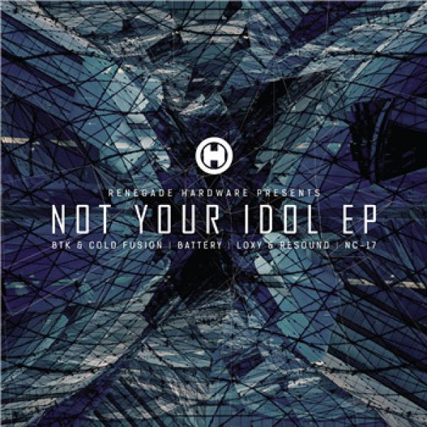 - Not Your Idol EP