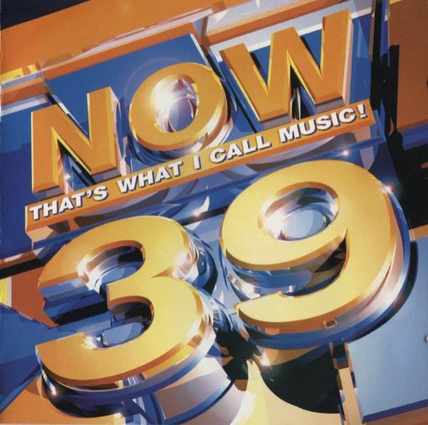  - Now That's What I Call Music! 39