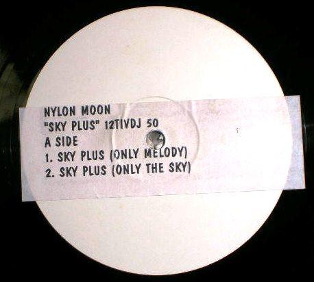 Nylon Moon - Sky Plus