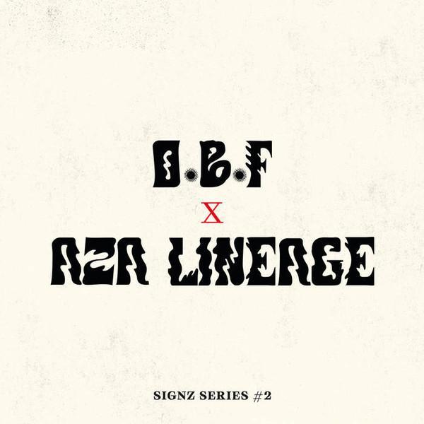 O.B.F., Aza Lineage - Signz Series #2