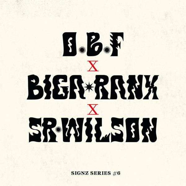 O.B.F. - Signz Series #6