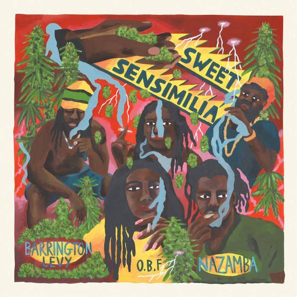 O.B.F., Barrington Levy, Nazamba - Sweet Sensimilia