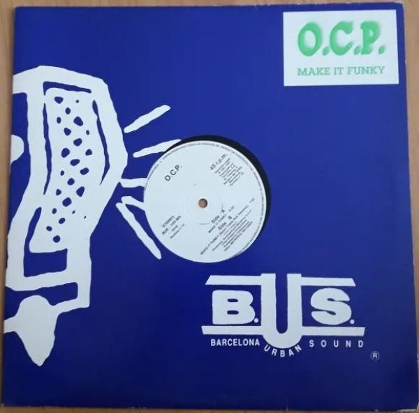O.C.P.  - Make It Funky