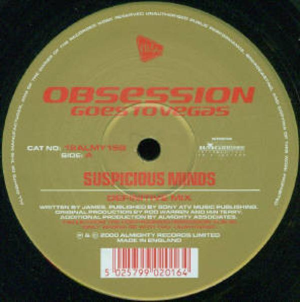 Obsession - Suspicious Minds / Always On My Mind