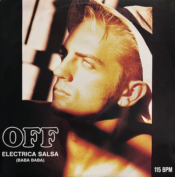 Off - Electrica Salsa (Baba Baba)