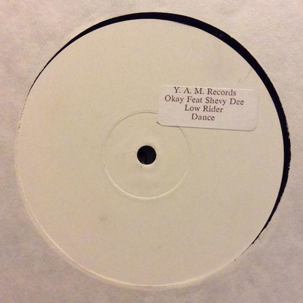 Okay , Shevy Dee - Low Rider / Dance
