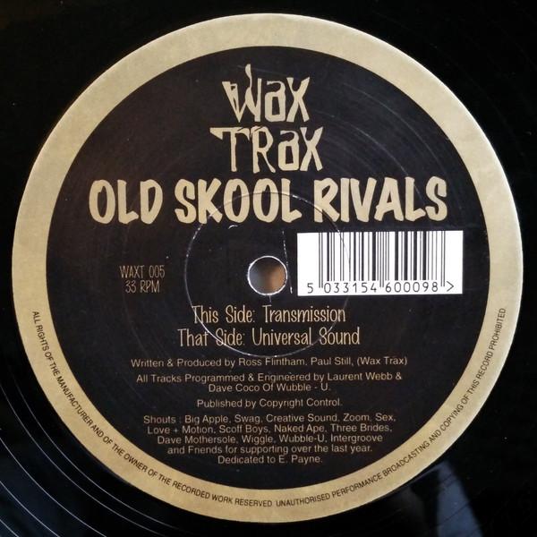Old Skool Rivals - Transmission
