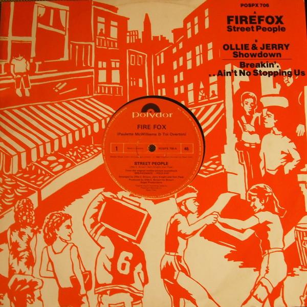 Ollie And Jerry, Fire Fox - Street People / Showdown / Breakin'...There's No Stopping Us
