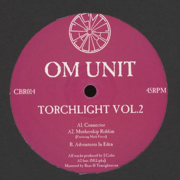 Om Unit - Torchlight Vol.2