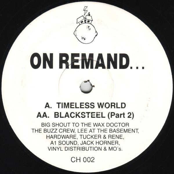 On Remand - Timeless World / Blacksteel (Part 2)