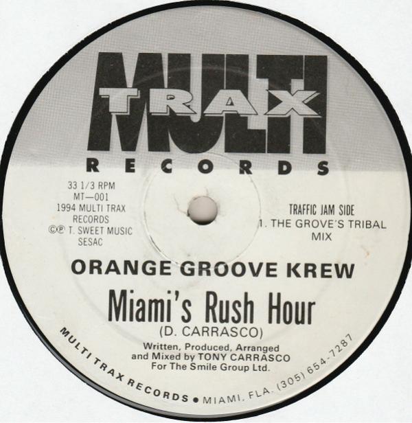 Orange Groove Krew - Miami's Rush Hour