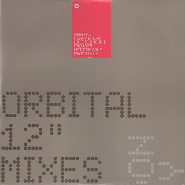 Orbital - Funny Break (One Is Enough)