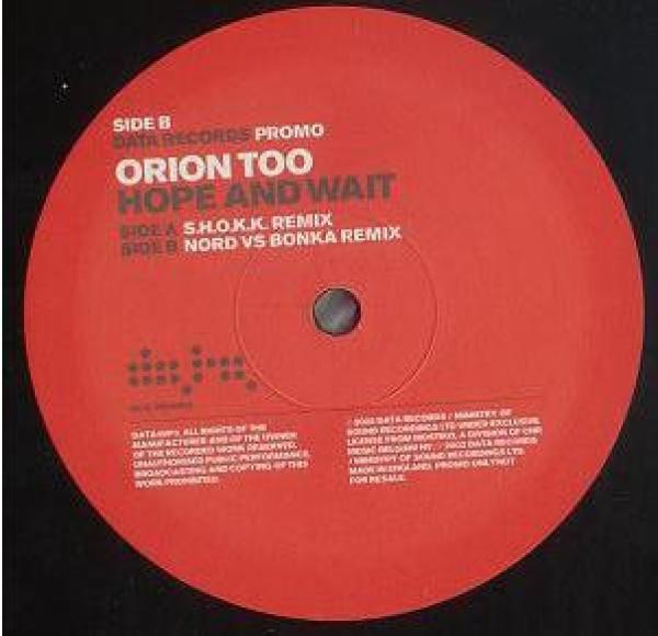 Orion Too - Hope And Wait (Promo 3)