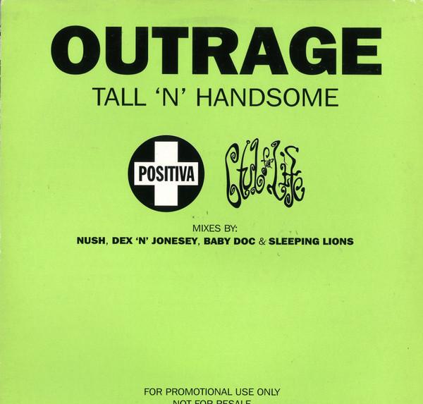 Outrage - Tall 'N' Handsome
