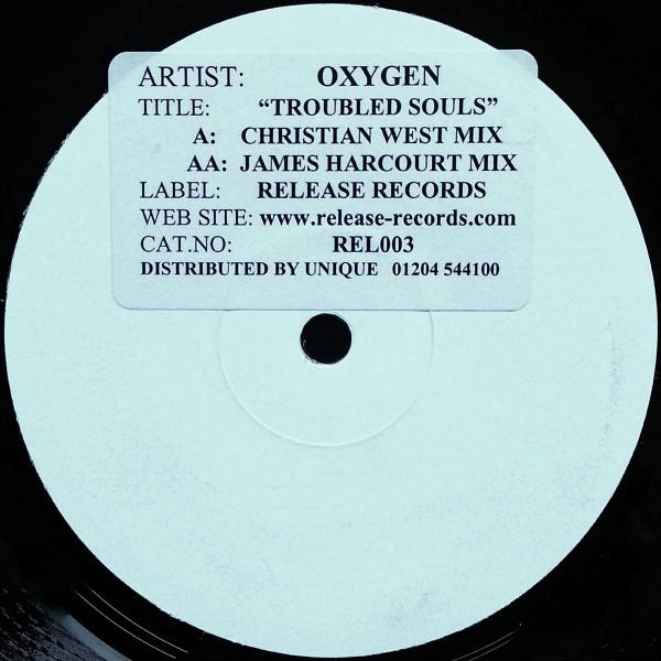 Oxygen  - Troubled Souls