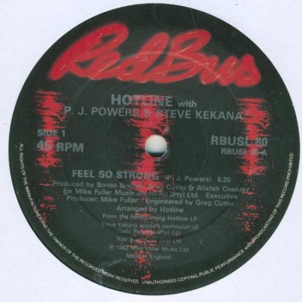 P.J. Powers, Hotline (3), Steve Kekana - Feel So Strong
