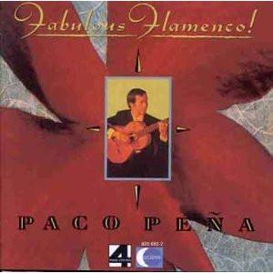Paco Peña - Fabulous Flamenco!