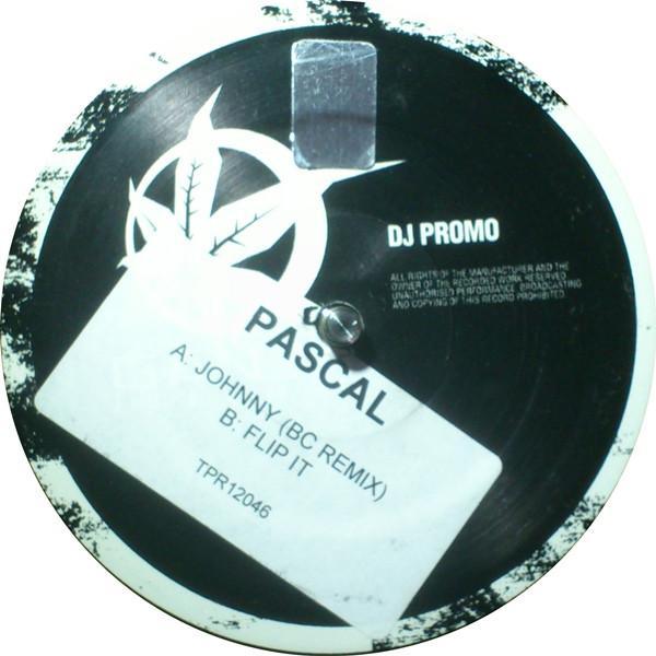Pascal - Johnny (BC Remix) / Flip It