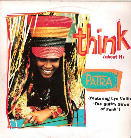 Patra - Think (About It)