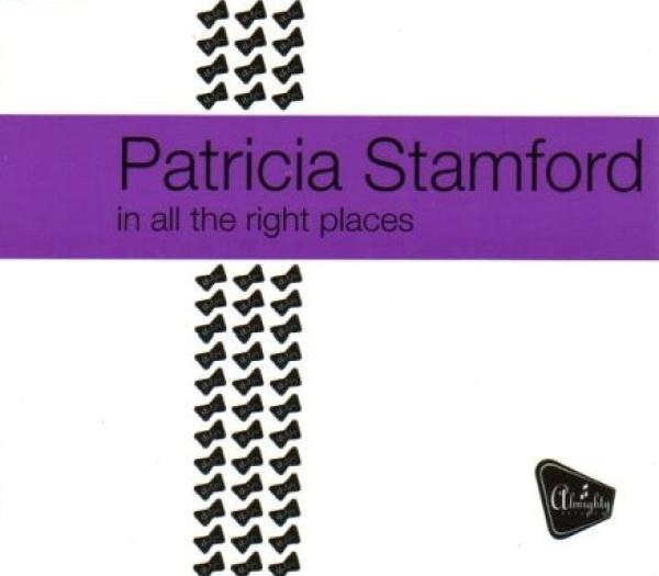 Patricia Stamford - In All The Right Places