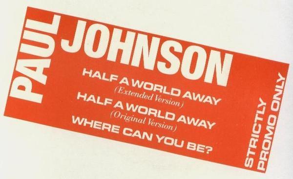 Paul Johnson (2) - Half A World Away
