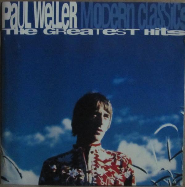 Paul Weller - Modern Classics - The Greatest Hits