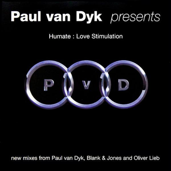 Paul van Dyk, Humate - Love Stimulation