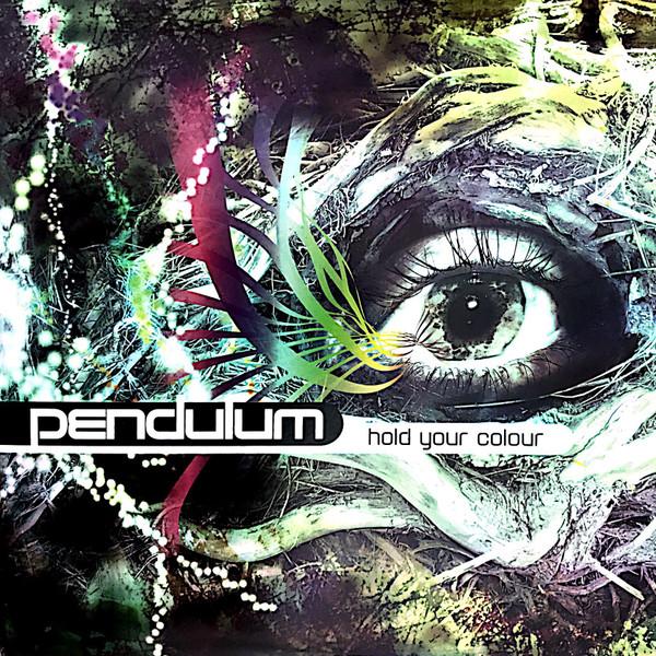 Pendulum  - Hold Your Colour