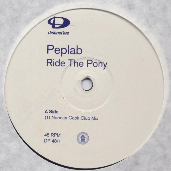 Peplab - Ride The Pony