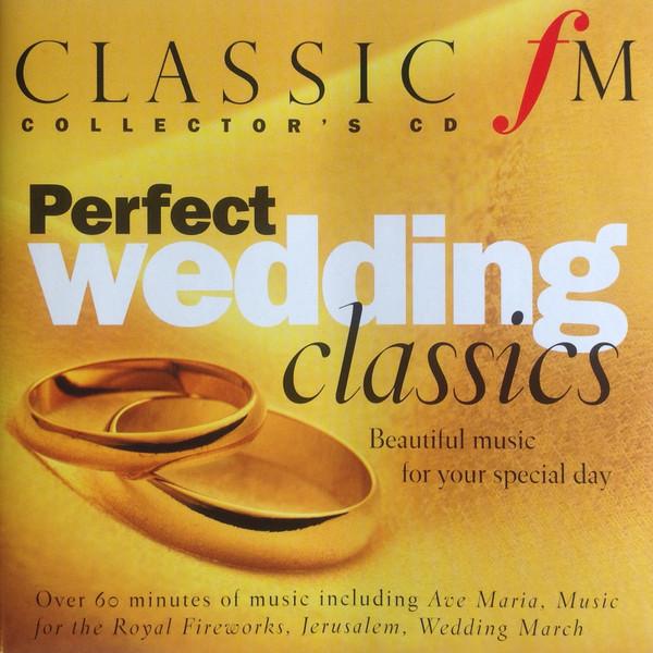  - Perfect Wedding Classics