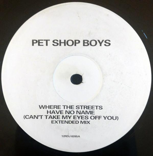 Pet Shop Boys - Where The Streets Have No Name (Can't Take My Eyes Off You) / How Can You Expect To Be Taken Seriously?