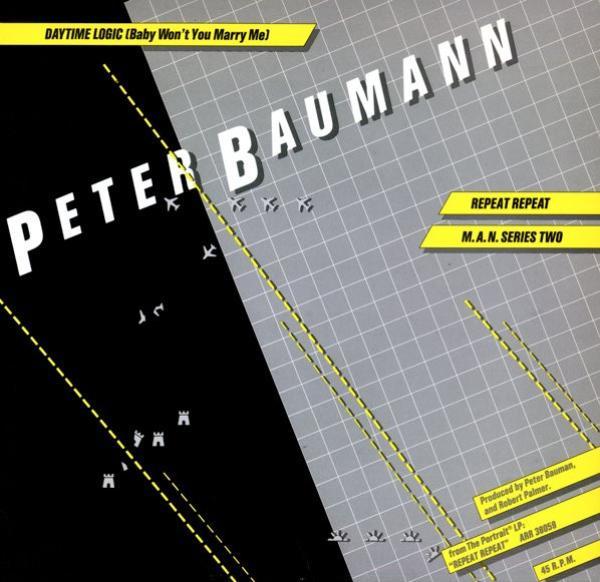 Peter Baumann - Daytime Logic (Baby Won't You Marry Me) / Repeat Repeat / M.A.N. Series Two