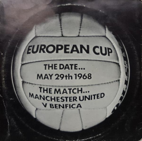 Peter Jones (5), Alan Clarke (6) - European Cup, The Date... May 29th1968, The Match... Manchester United V Benfica