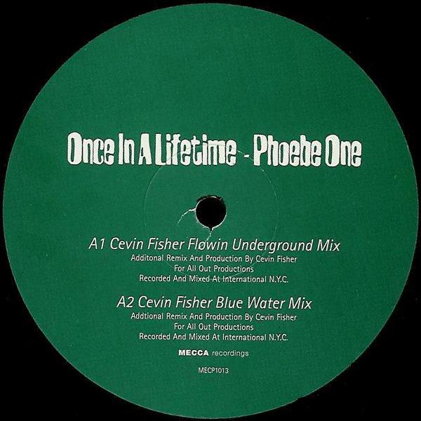 Phoebe One - Once In A Lifetime