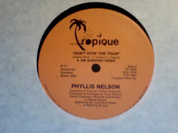 Phyllis Nelson - Don't Stop The Train