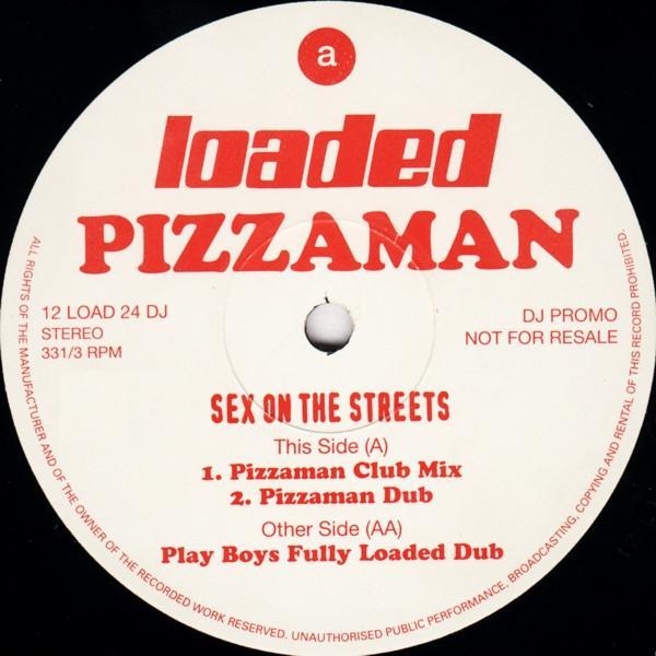 Pizzaman - Sex On The Streets