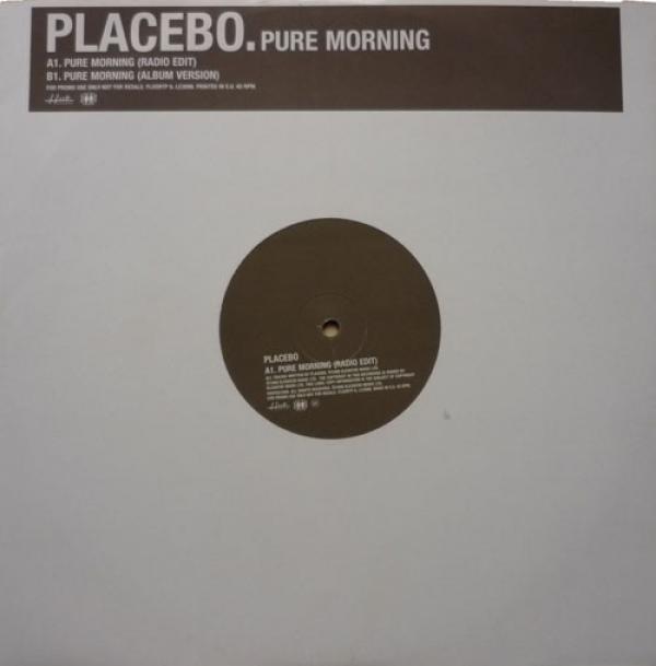 Placebo - Pure Morning