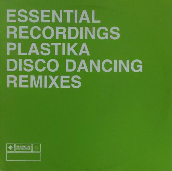Plastika - Disco Dancing (Remixes)