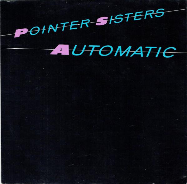 Pointer Sisters - Automatic