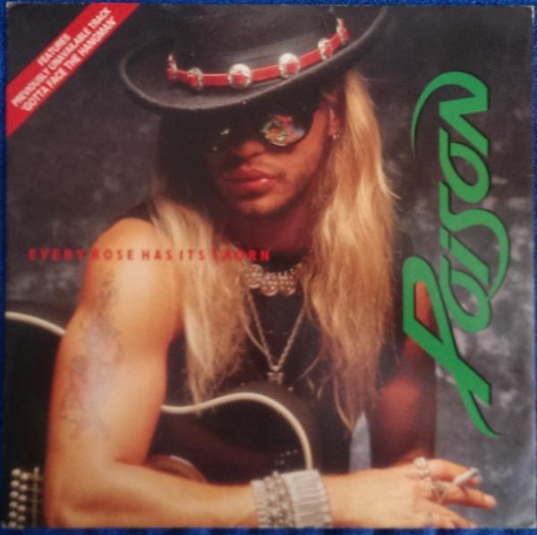 Poison  - Every Rose Has Its Thorn
