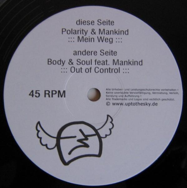 Polarity (3), Body & Soul (2), Mankind (5) - Mein Weg / Out Of Control