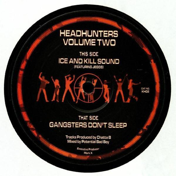 Potential Bad Boy, Chatter B - Headhunters Volume Two