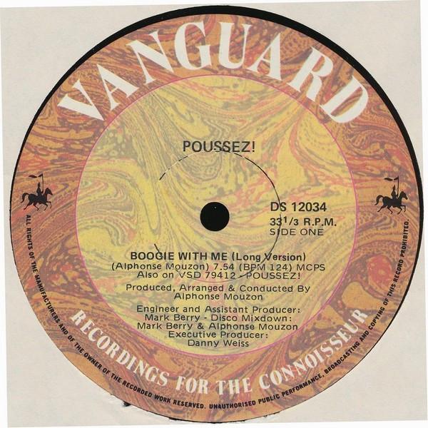 Poussez! - Boogie With Me /  You're All I Have