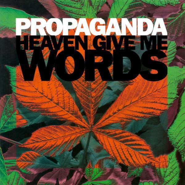 Propaganda - Heaven Give Me Words